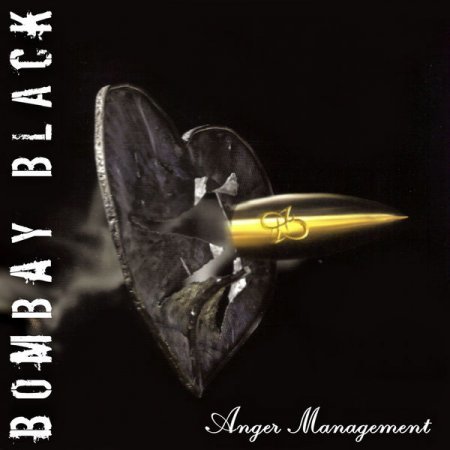 BOMBAY BLACK - ANGER MANAGEMENT 2006
